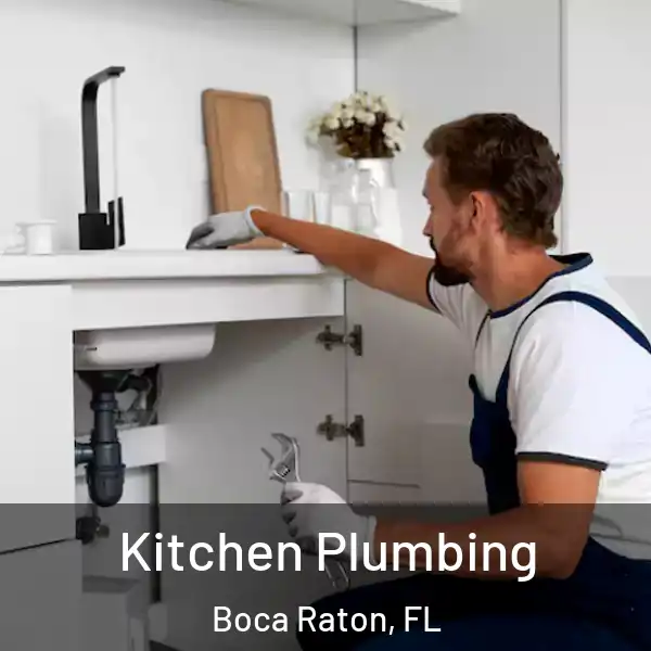  Kitchen Plumbing Boca Raton, FL
