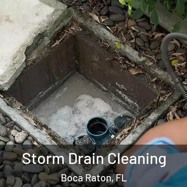  Storm Drain Cleaning Boca Raton, FL